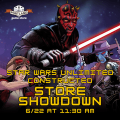(06/22) Star Wars Unlimited Store Showdown 11:30AM